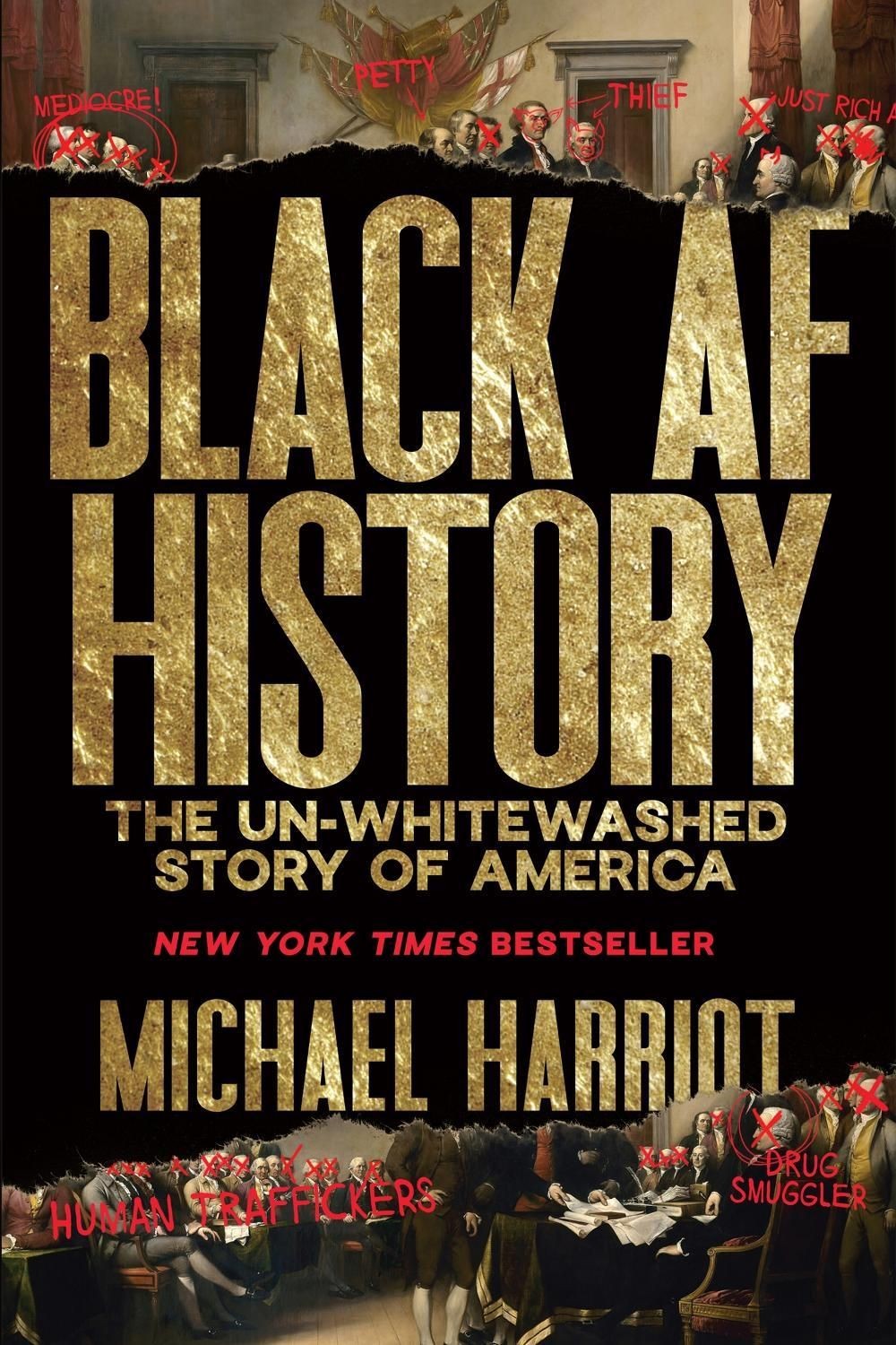 Black AF History: The Un-Whitewashed Story of America by Michael Harriot (Englis