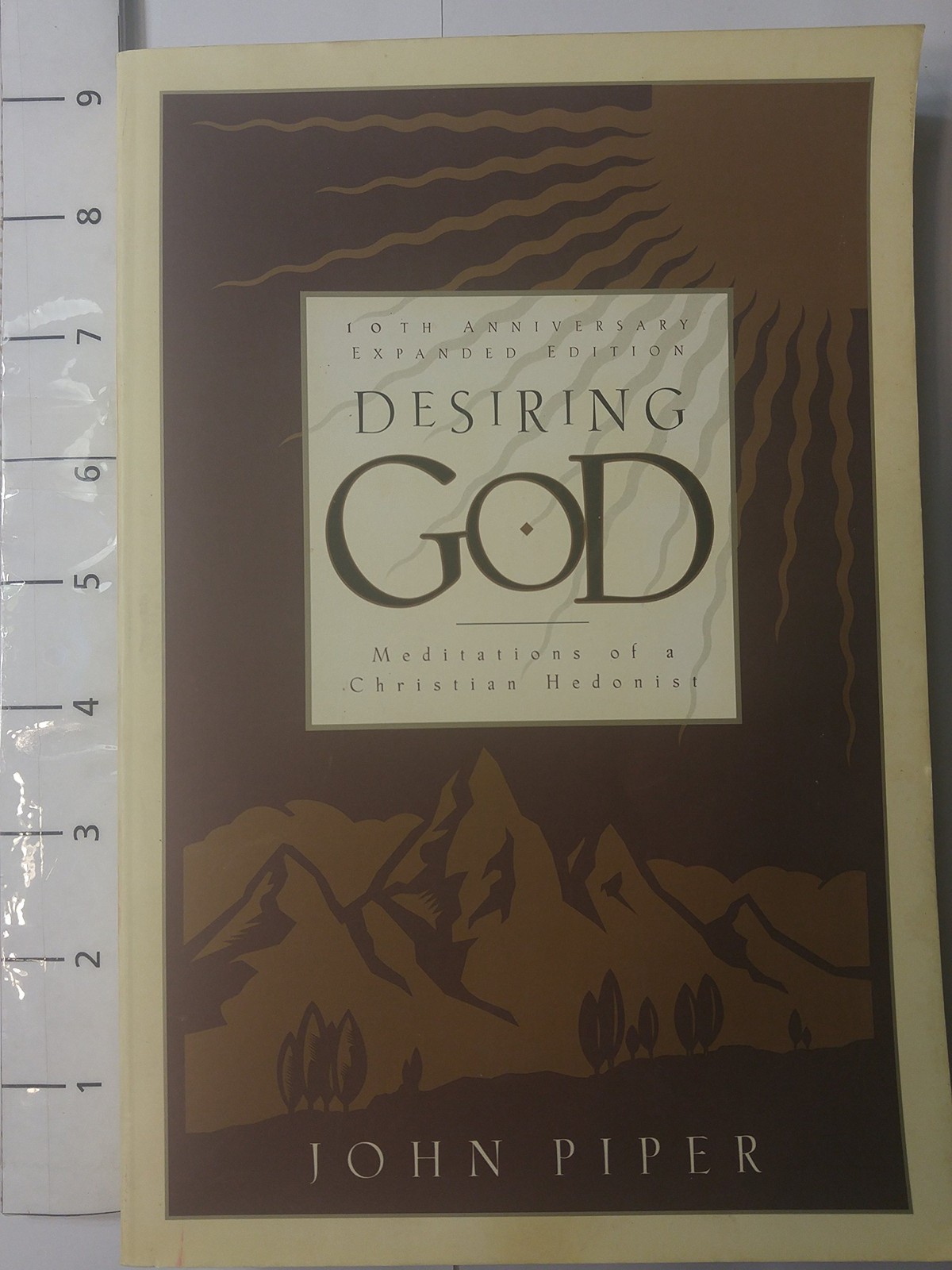 Desiring God: Meditations of a Christian Hedonist – paperback Piper, John