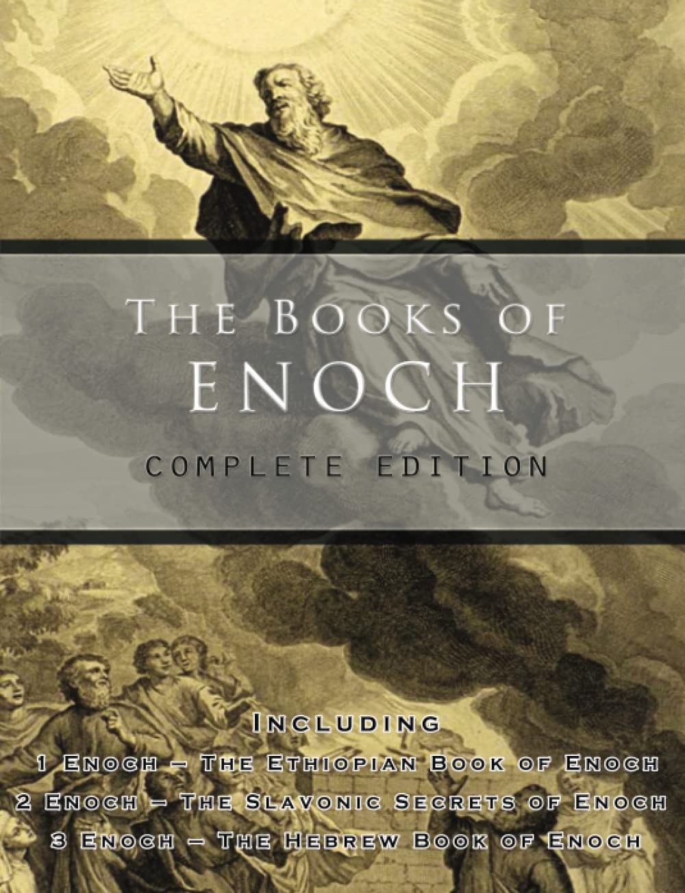 The Books of Enoch: Complete edition: Including (1) Ethiopian Book of…