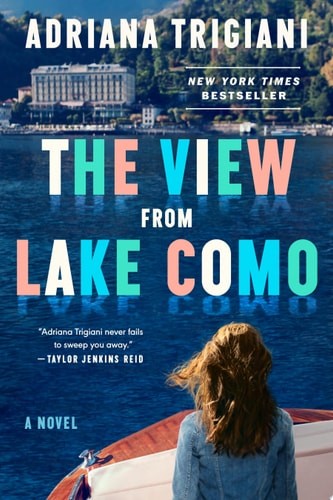 The View From Lake Como: A Novel, Trigiani, Adriana, 9780593183359