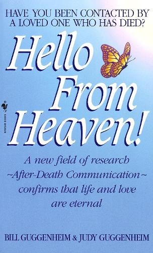 Hello from Heaven: A New Field of Re… by Guggenheim, Judy Paperback / softback